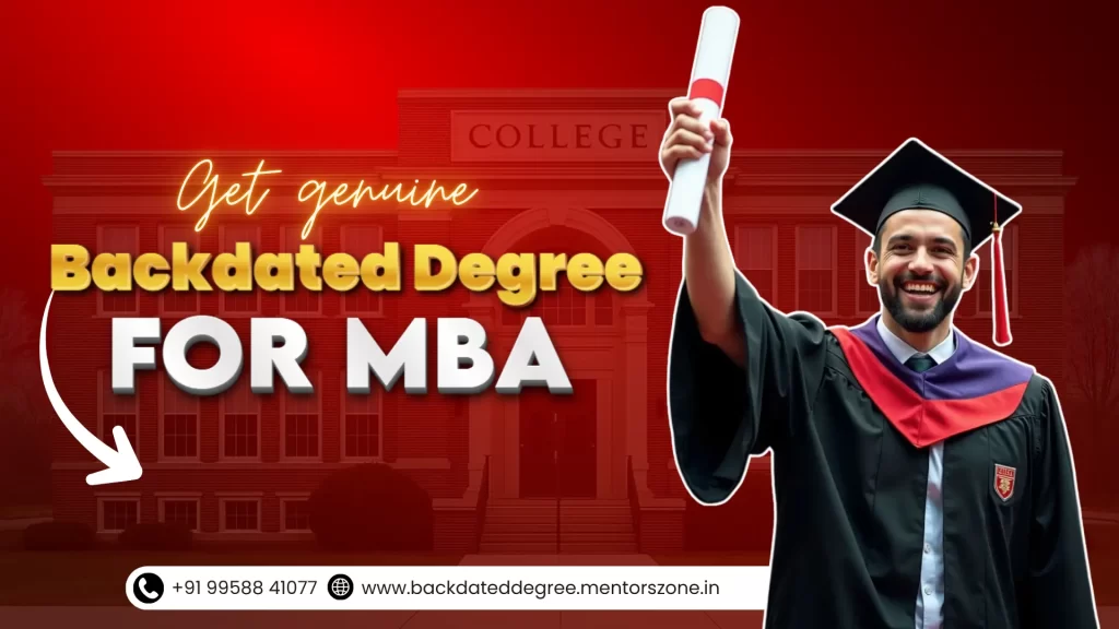 backdated degree for MBA
